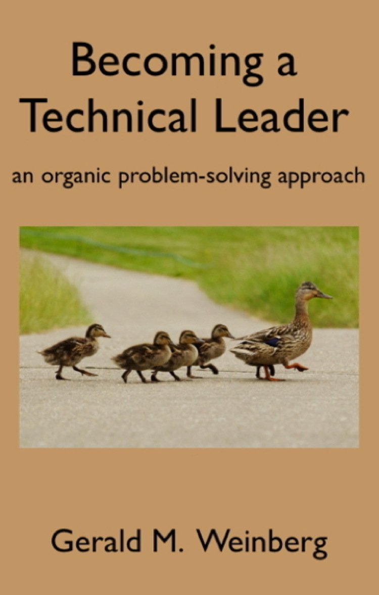 cover of Becoming a Technical Leader by Jerry Weinberg